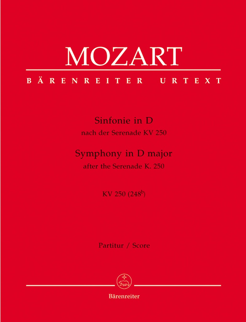 Symphony D major (based on Serenade, KV.250 (248b)) (Full score, Urtext edition)