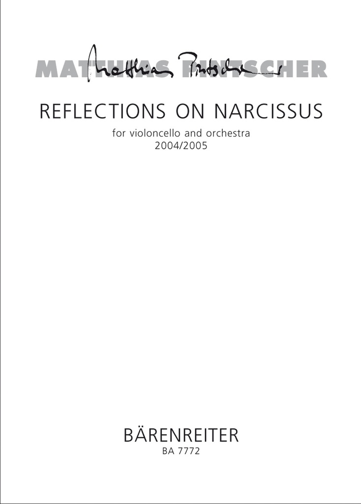 Reflections on Narcissus for Violoncello and Orchestra (2004/2005) (Full score)