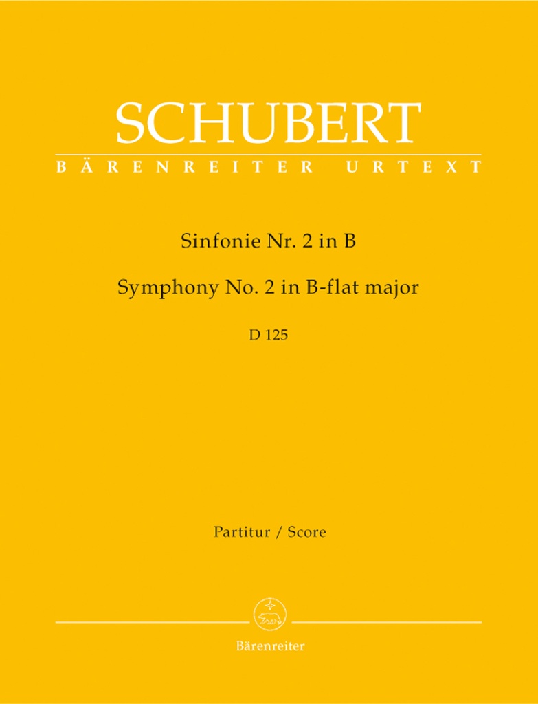 Symphony No.2 B-flat major, D.125 (1814) (Full score, Urtext edition)
