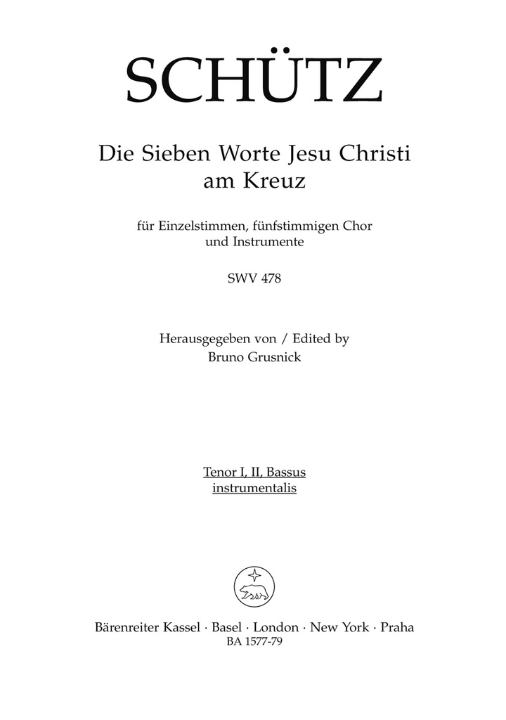 Die sieben Worte Jesu Christi am Kreuz (The Seven Last Words of Christ), SWV.478 (Instrumental Tenor 1 & 2 & Bassus)