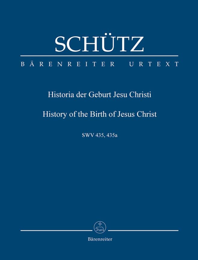 Historia der Geburt Jesu Christi, SWV.435 (Study score, Urtext edition)
