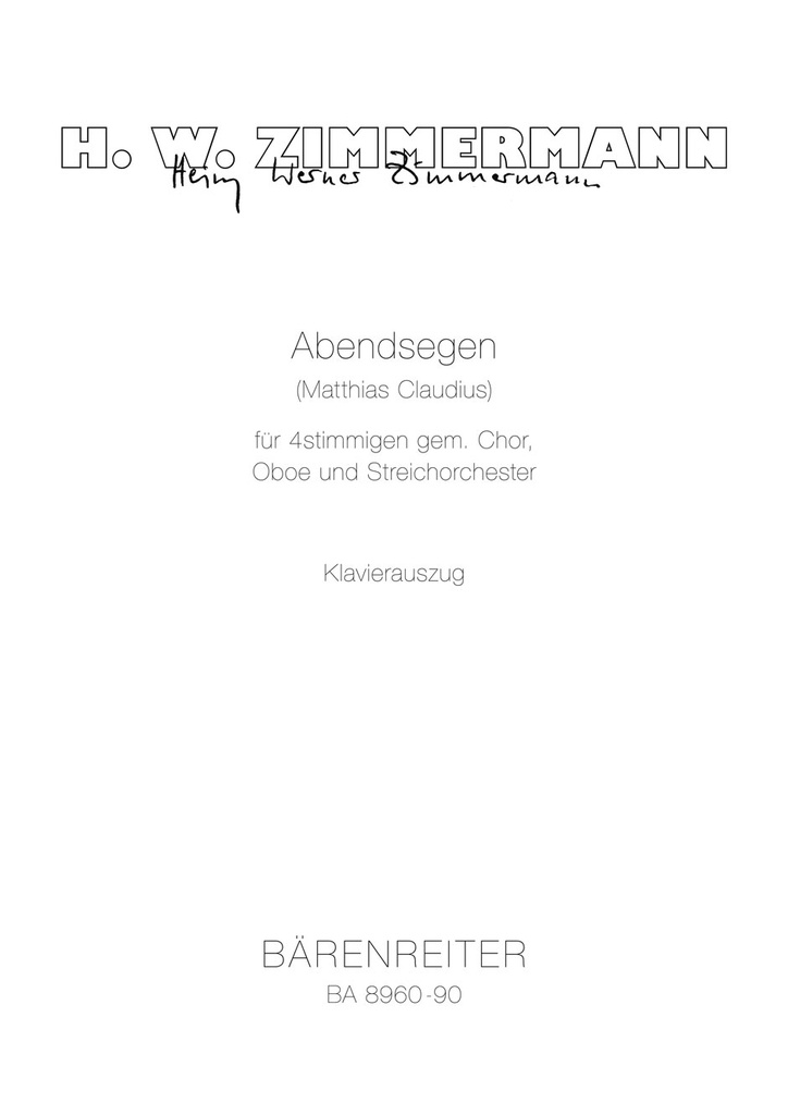 Abendsegen for four-Part Mixed Choir, Oboe and String Orchestra (2012) (Vocal score)