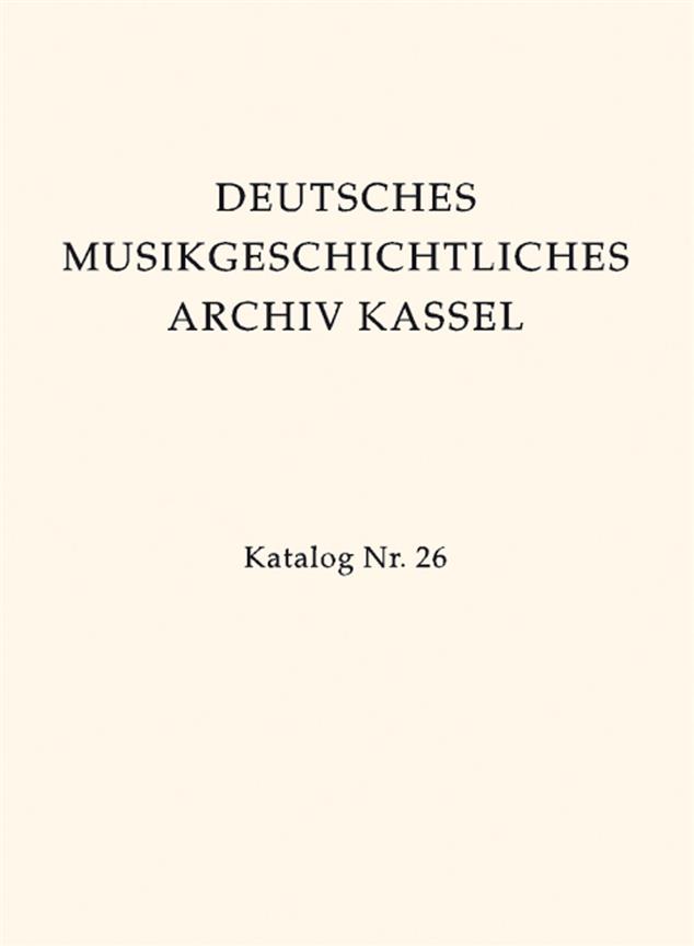 Deutsches Musikgeschichtliches Archiv Kassel. Katalog der Filmsammlung -Band 5/2.