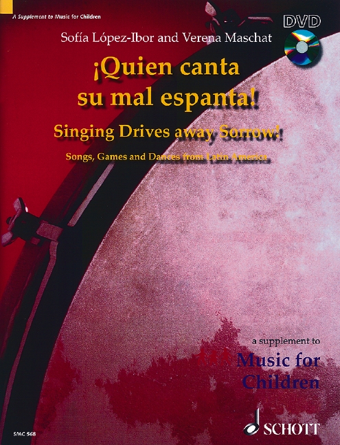 Quien Canta Su Mal Espanta (Singing Drives Away Sorrow)