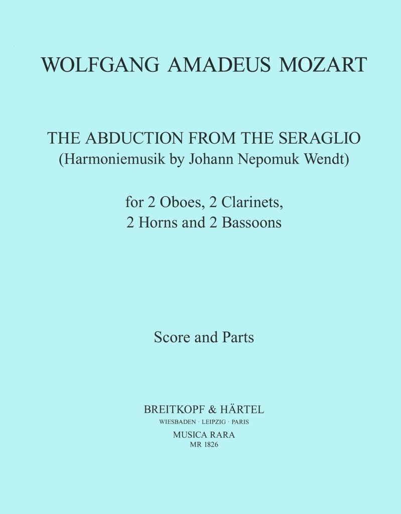 The Abduction from the Seraglio, KV.384 (Score and parts)