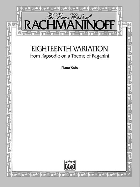 18th Variation (From Rhapsody on a Theme of Paganini)