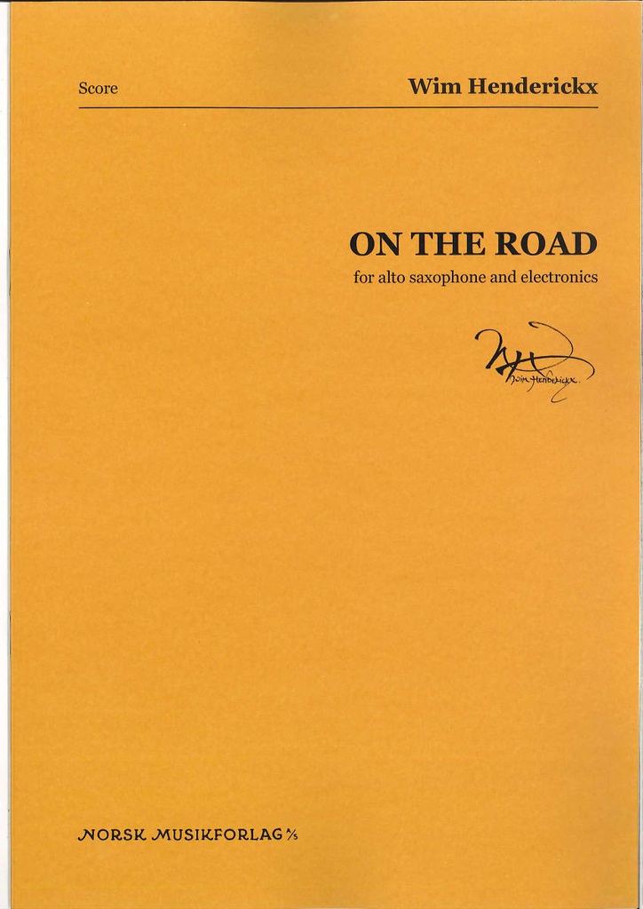 On the Road for alto saxophone and electronics (score)
