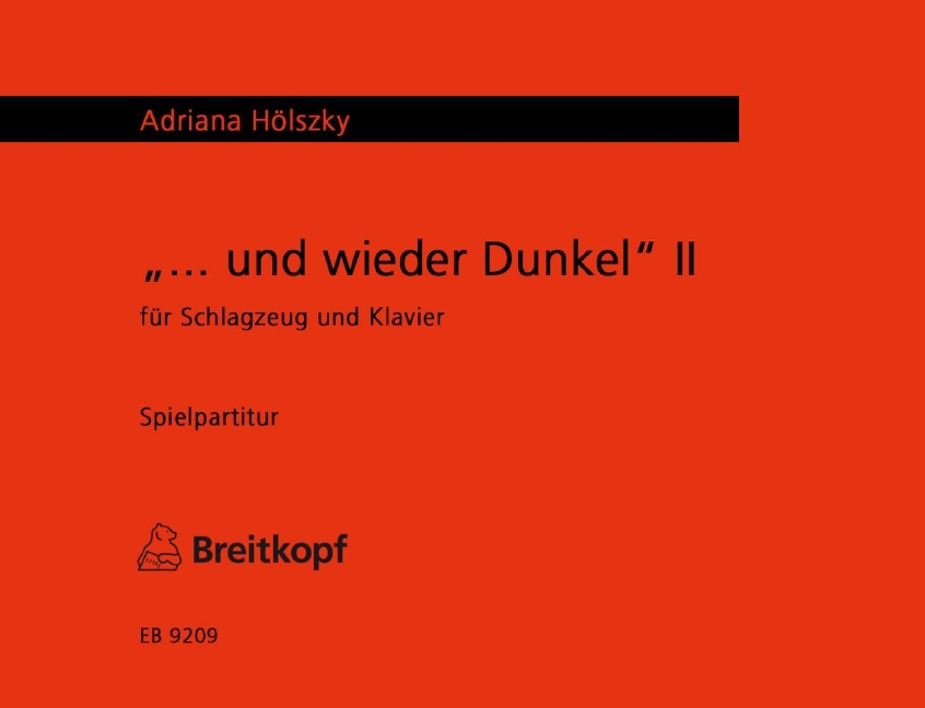 Und wieder Dunkel II (Performance score)