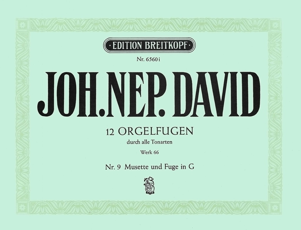 12 Orgelfugen durch alle Tonarten Wk 66 - Vol.9: Musette and Fugue in G major