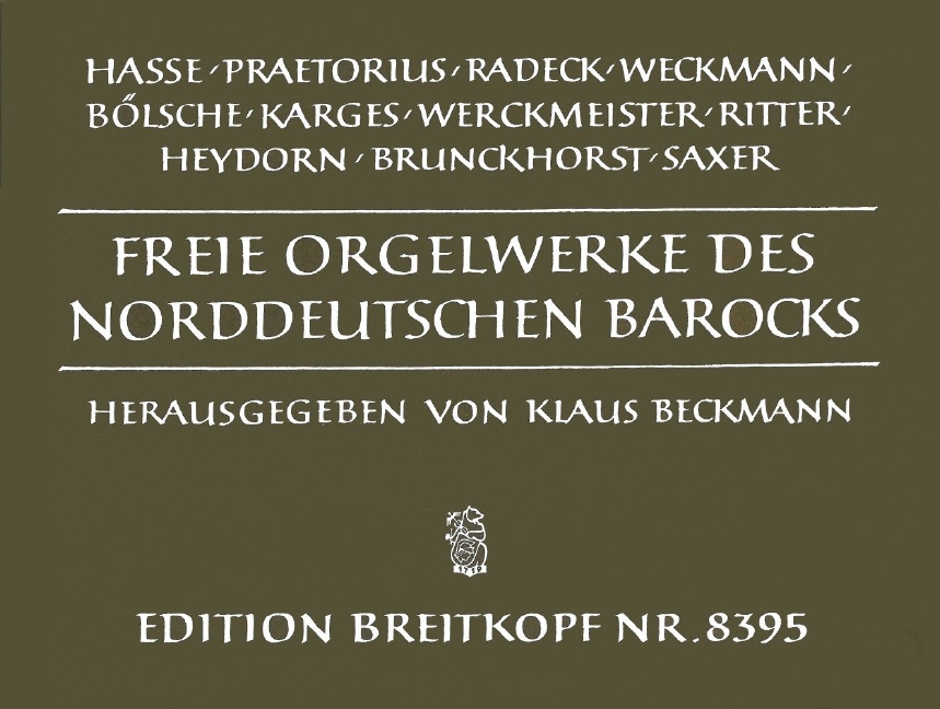 Free Organ Works of North German Baroque