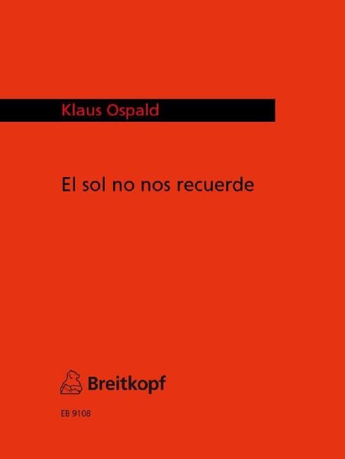El sol no nos recuerde (Performance score)