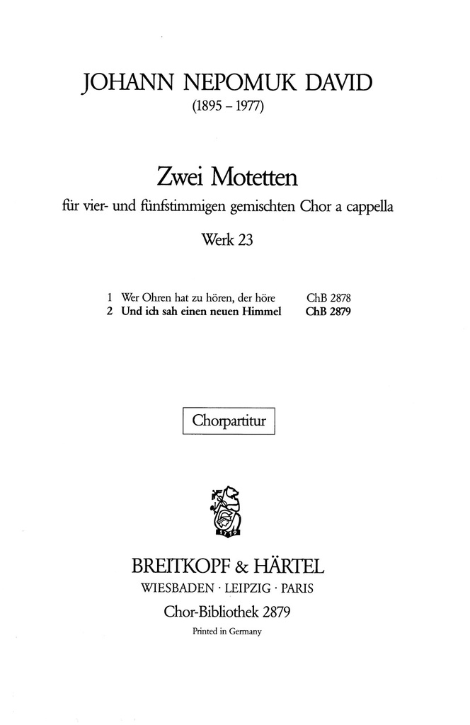 2 Motets, WK.23 (Choral score) 2. Und ich sah einen neuen Himmel