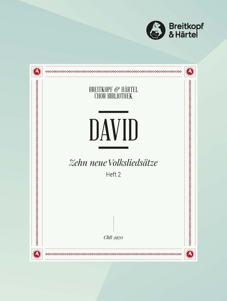 10 neue Volksliedsaetze - Vol.2: Herzlich tut mich erfreuen