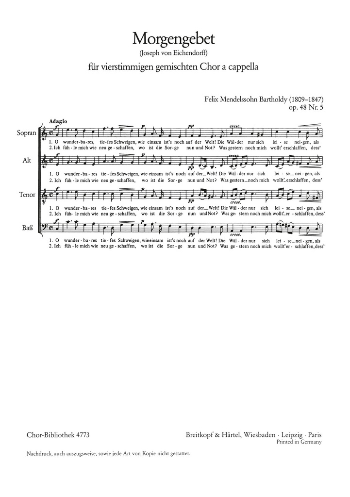6 Lieder, Op.48 (Choral score) 5. Morgengebet ""O wunderbares tiefes Schweigen"" MWV F 15