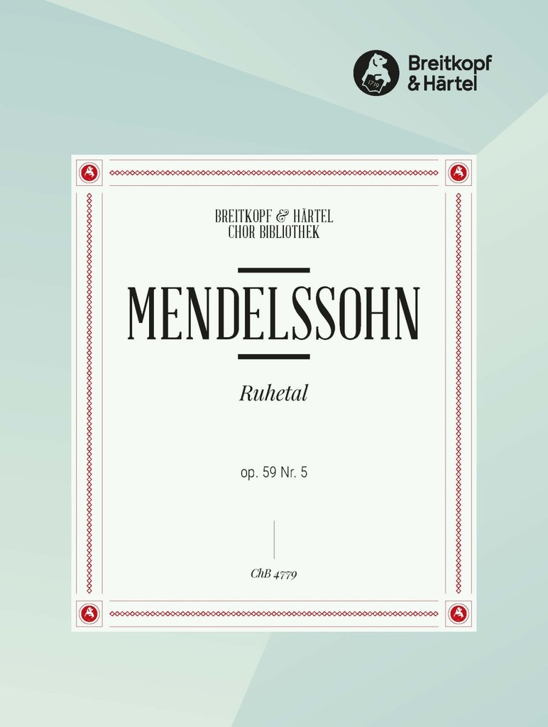 6 Lieder, Op.59 (Choral score) 5. Ruhetal ""Wenn im letzten Abendstrahl"" MWV F 21