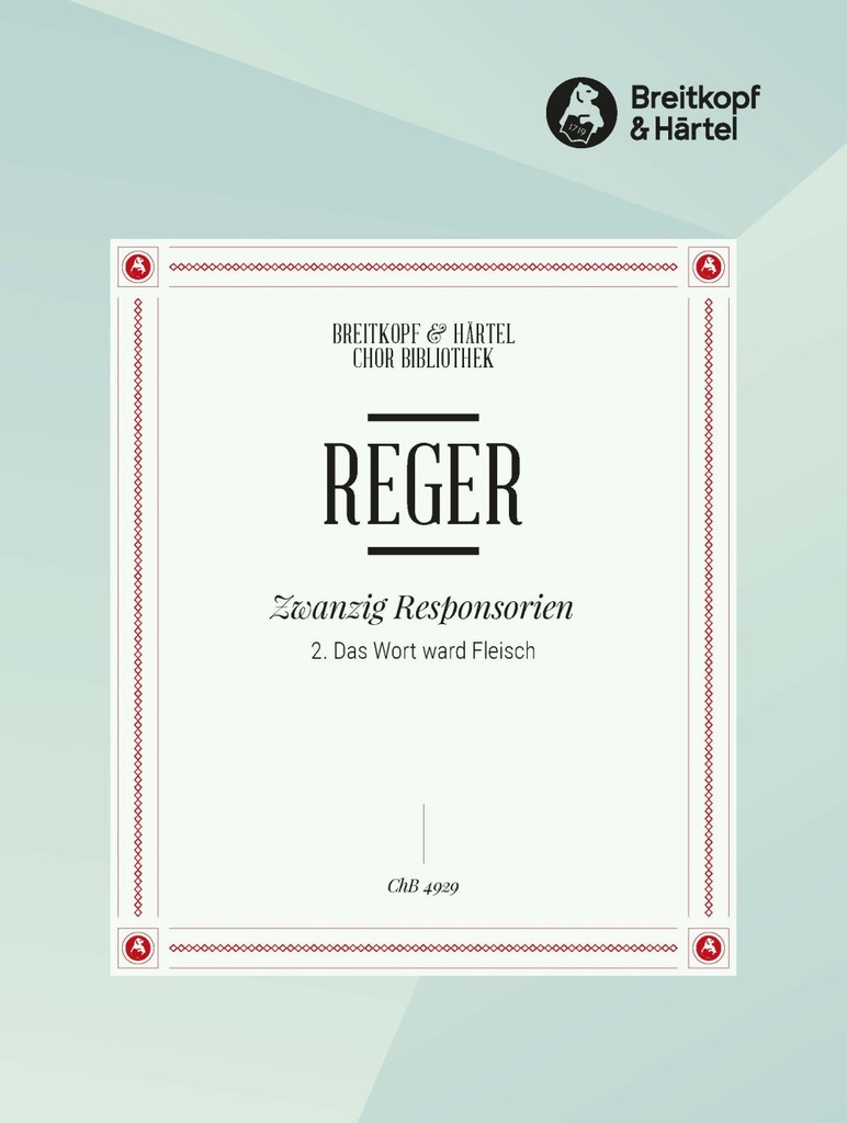 20 Responsories (Choral score) No.2. Das Wort ward Fleisch