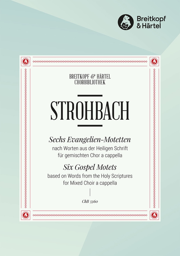 6 Evangelien-Motetten (Choral score)