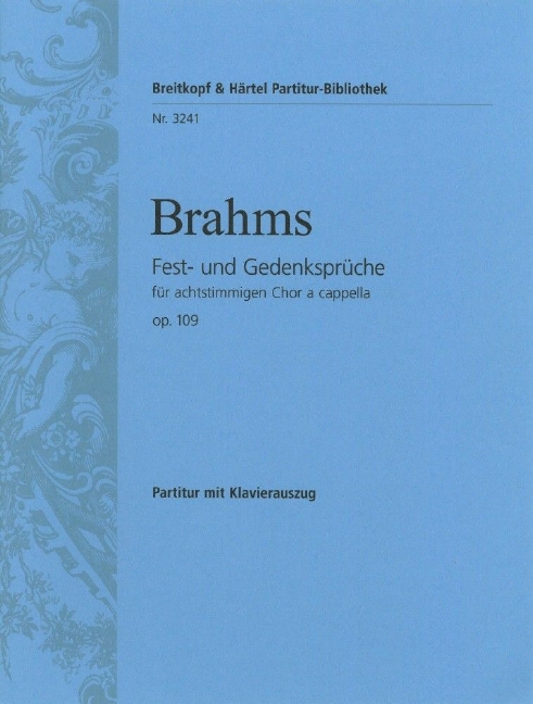 Fest- und Gedenksprueche, Op.109 (Full score)