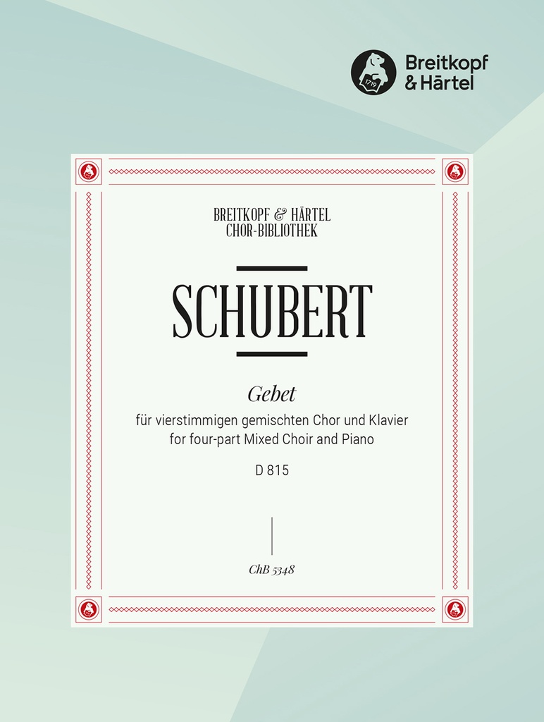 Gebet, D.815 [op. post. 139] (Choral score)