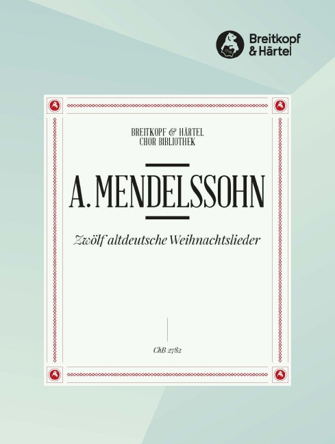 12 altdeutsche Weihnachtslieder (Choral score)
