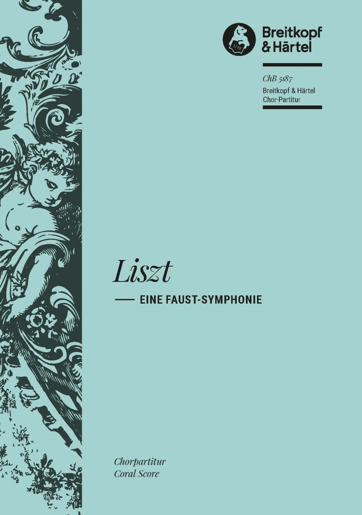 Eine Faust-Symphonie (Choral score)