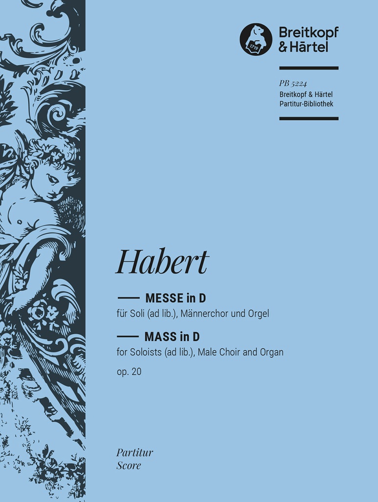Messe in D major, Op.20 (Full score)