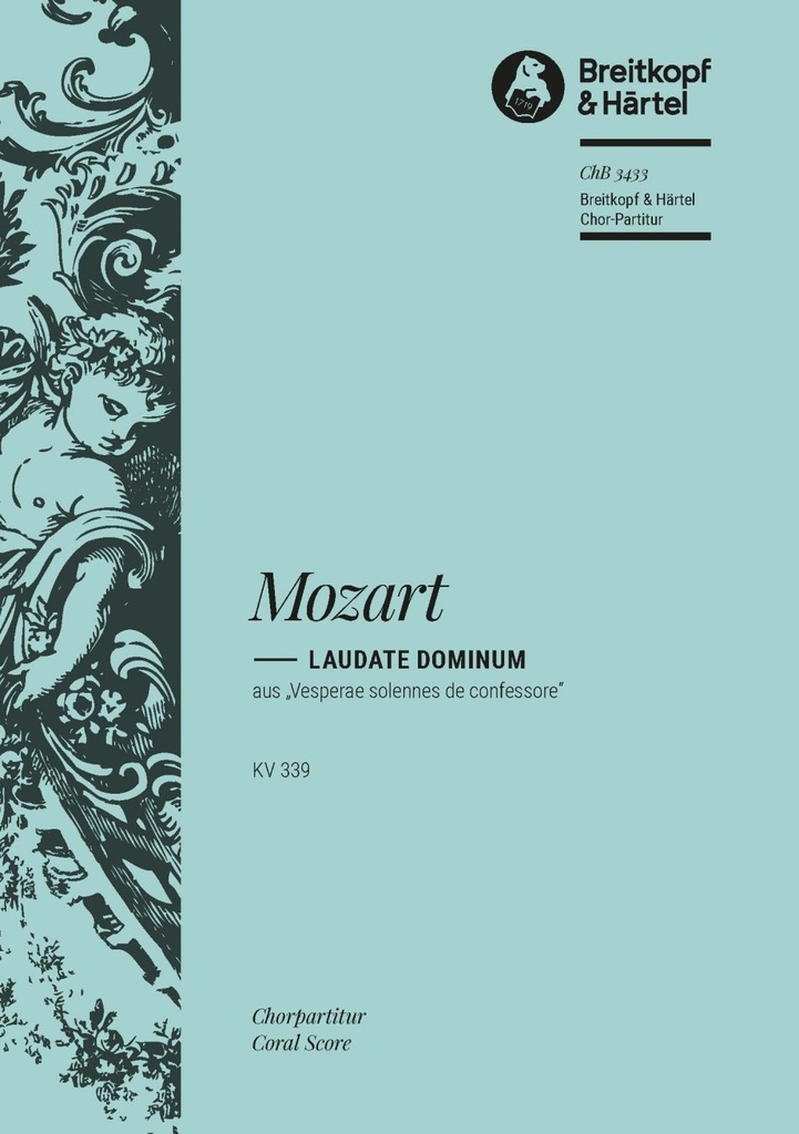 Laudate Dominum from Vesperae solennes de confessore, KV.339 (Choral score)