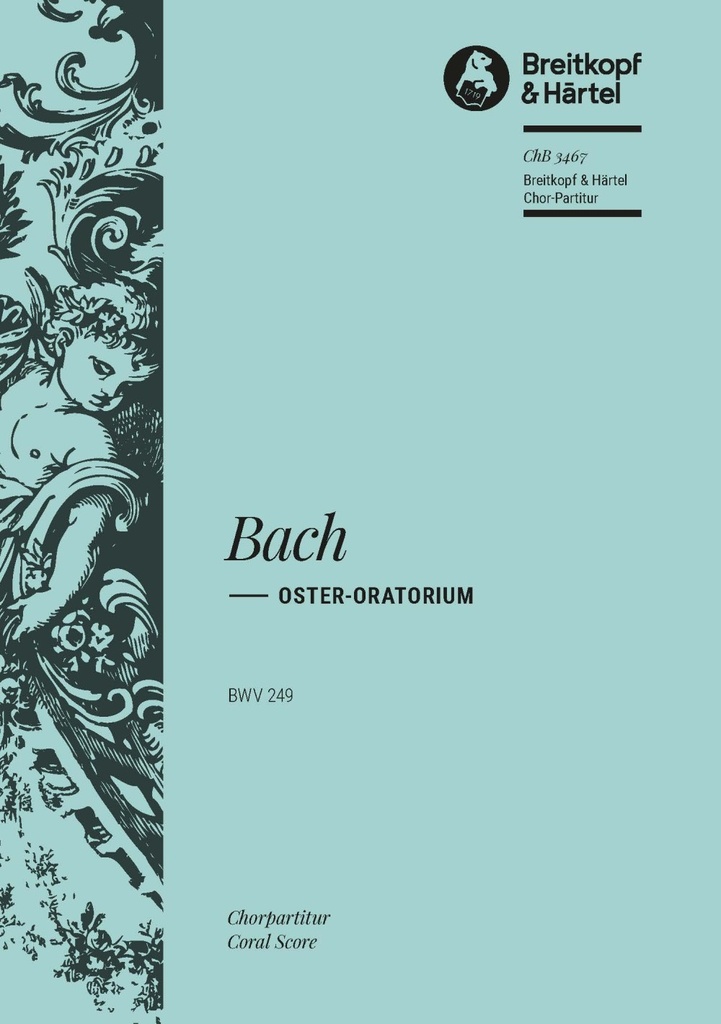 Easter Oratorio, BWV.249 (Choral score)
