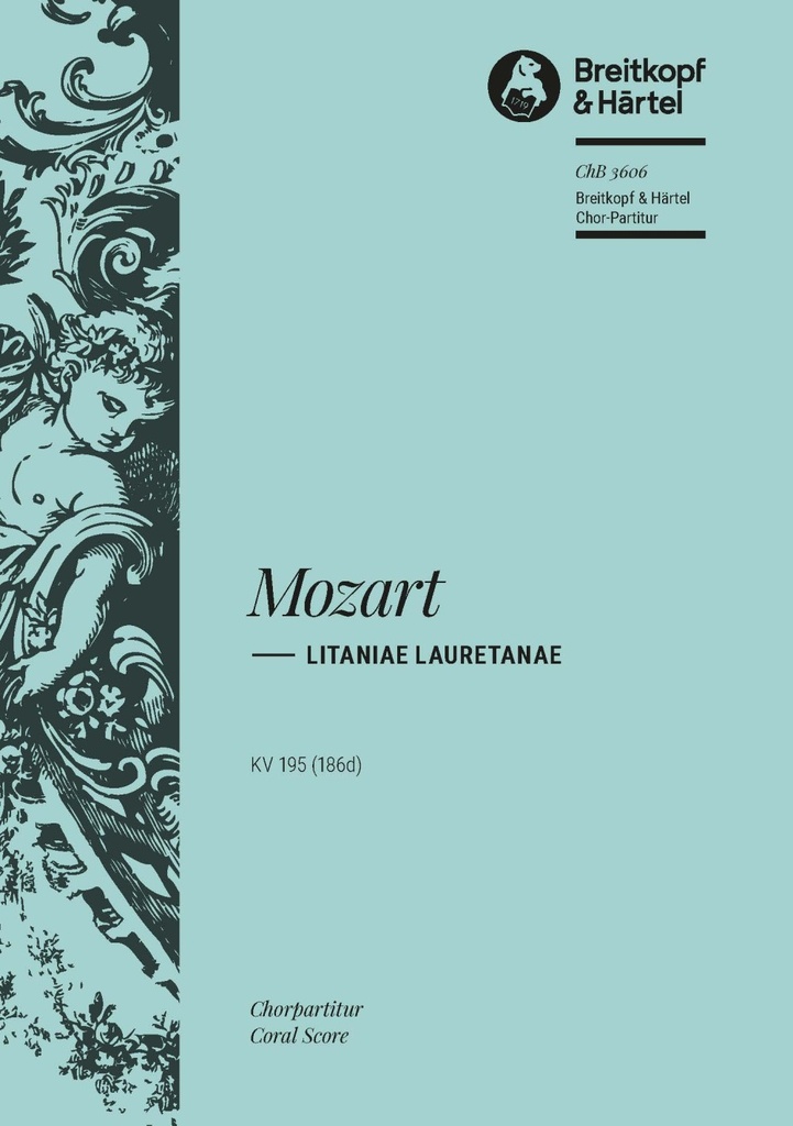 Litaniae Lauretanae, KV.195  (186d) (Choral score)