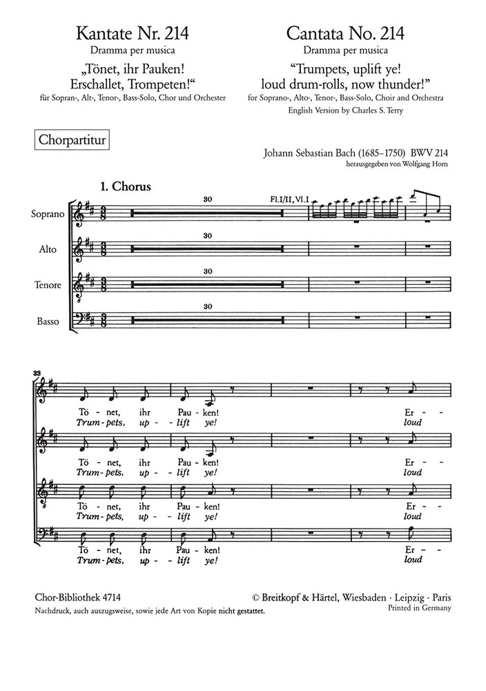 Cantata, BWV.214 Trumpets, uplift ye! loud drum-rolls, now thunder! (Choral score)