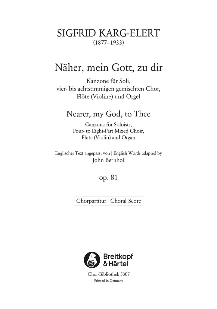 Nearer, My God, to Thee, Op.81 (Choral score)