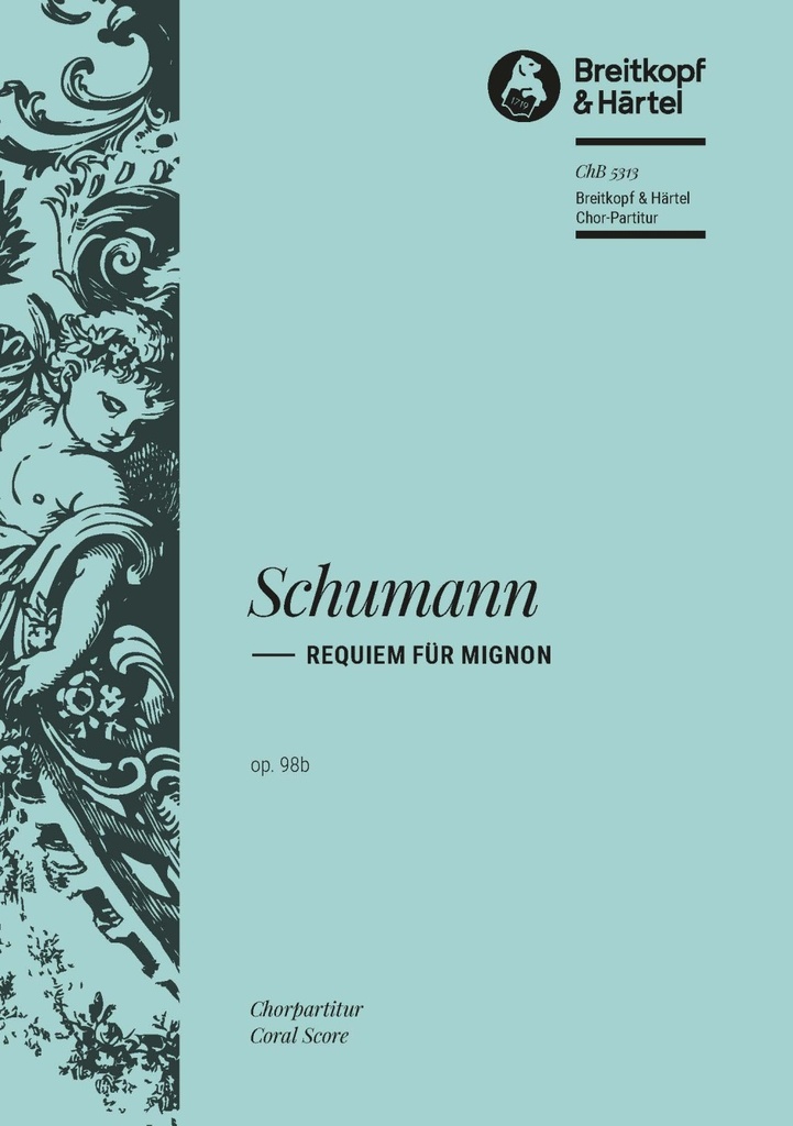 Requiem for Mignon, Op.98b (Choral score)