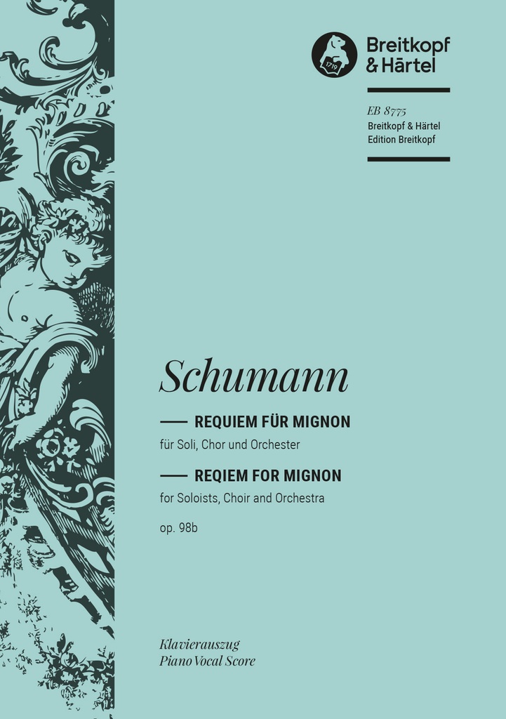 Requiem for Mignon, Op.98b (Vocal score)