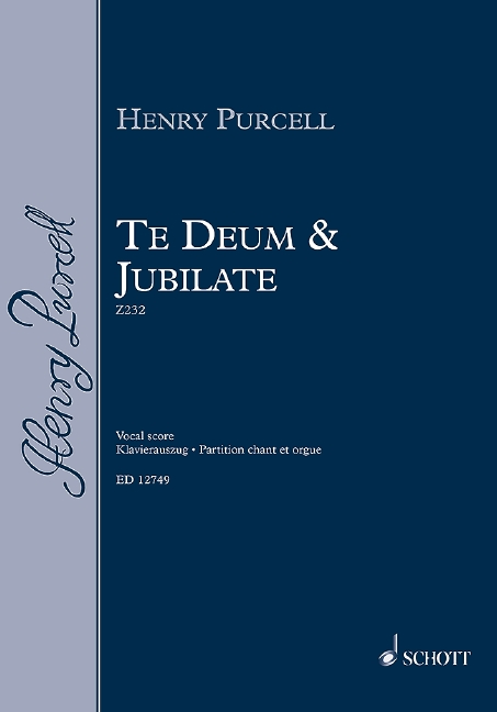Te Deum and Jubilate in D major Z 232 (Vocal score)