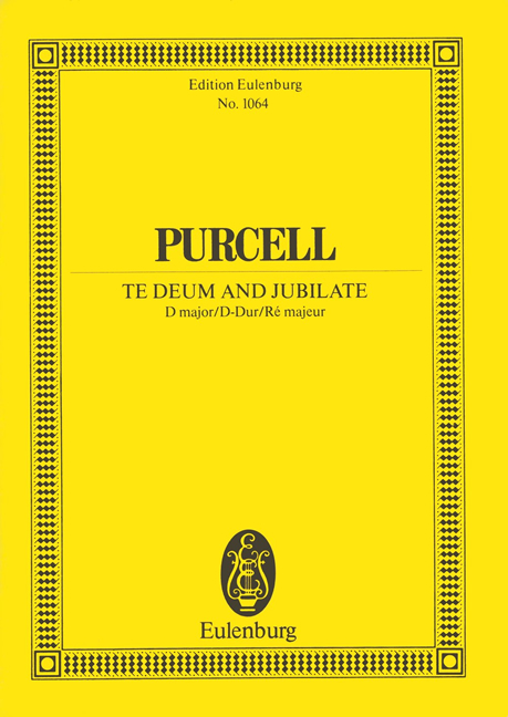 Te Deum and Jubilate in D major Z 232 (Study score)