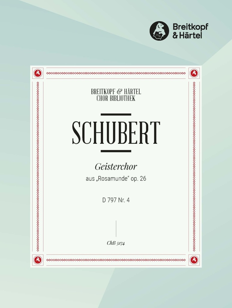 Rosamunde - Chorus of Spirits, D.797 No.4 [from, Op.26] (Choral score)