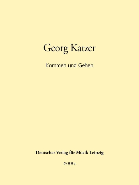 Kommen und Gehen (Full score)