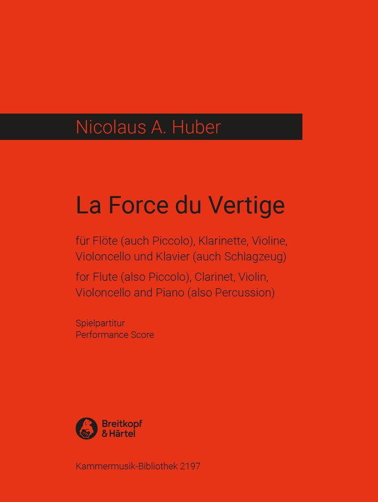 La Force du Vertige (Performance score)