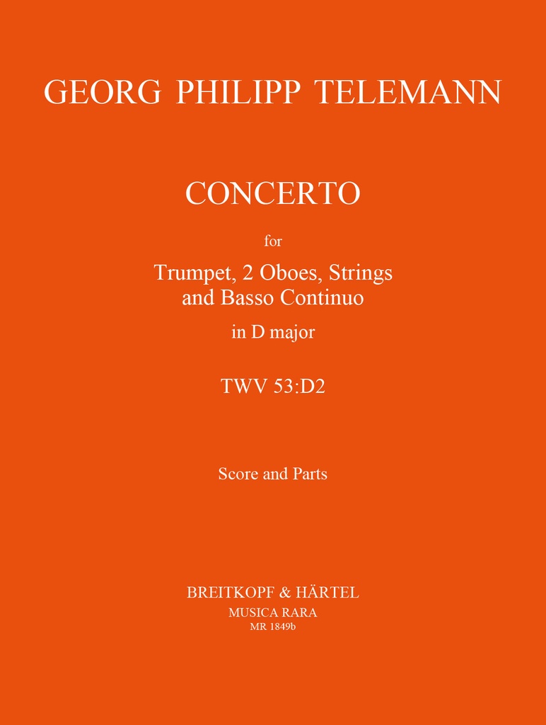 Concerto in D major, TWV.53:D2 (Score and parts)
