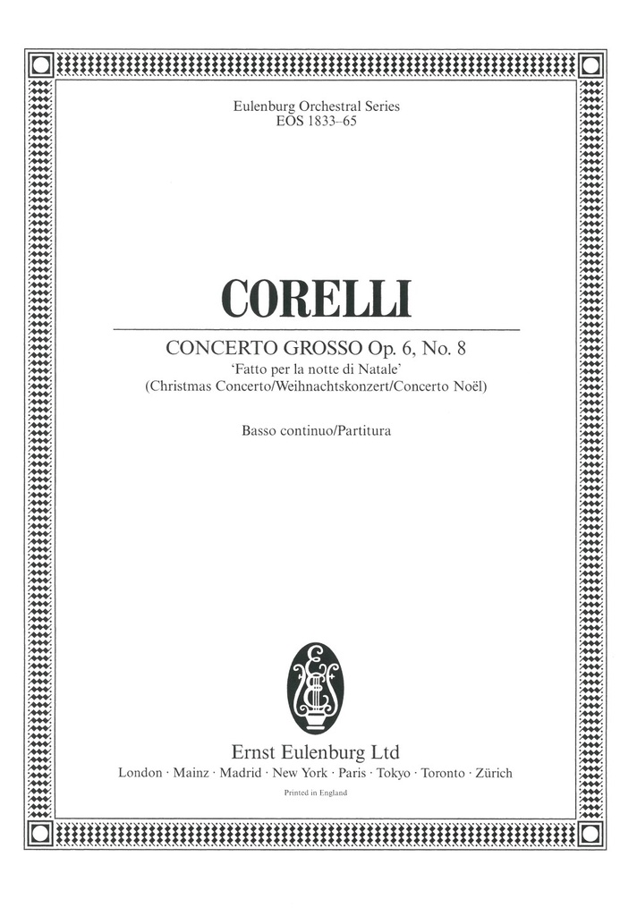 Concerto grosso, Op.6 No.8 in G minor (Score with continuo realization)