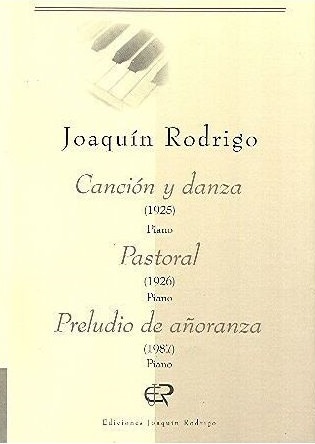 Canción y Danza / Pastoral / Preludio de Añoranza