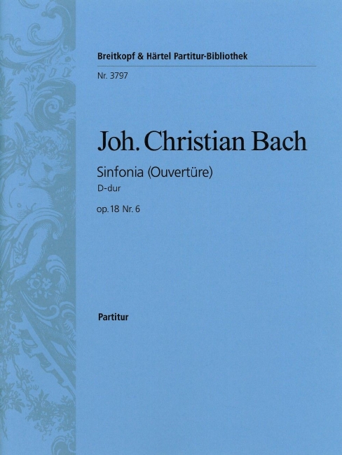 Sinfonia in D major, Op.18 No.6 - Overture (Full score)