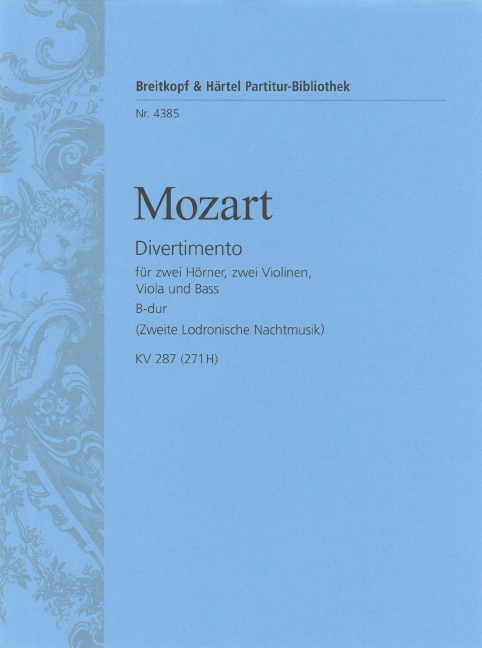 Divertimento in Bb major, KV.287 (271H) (Full score)
