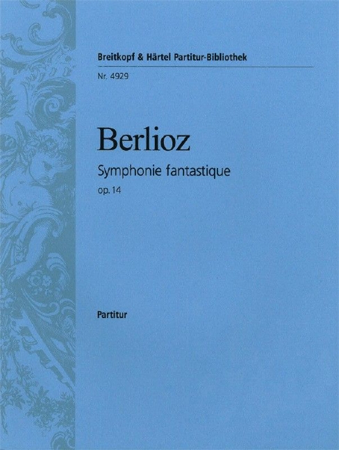 Symphonie Fantastique, Op.14 (Full score)