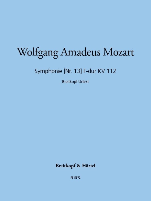 Symphony [No. 13] in F major, KV.112 (Full score)