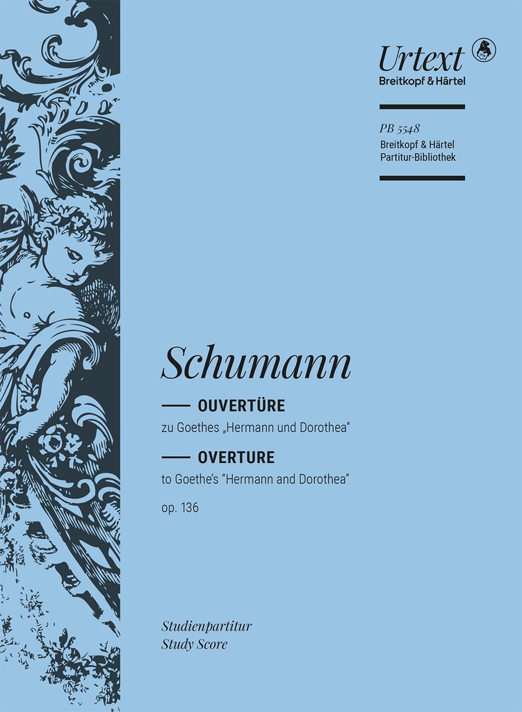 Hermann & Dorothea Op.136 - Overture (Study score)