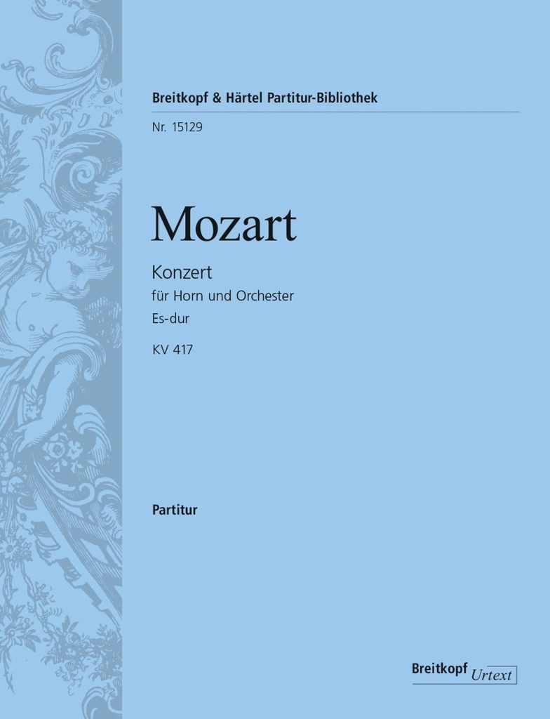 Horn Concerto [No. 2] in Eb major, KV.417 (Full score)