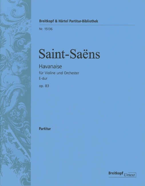 Havanaise in E major, Op.83 (Full score)