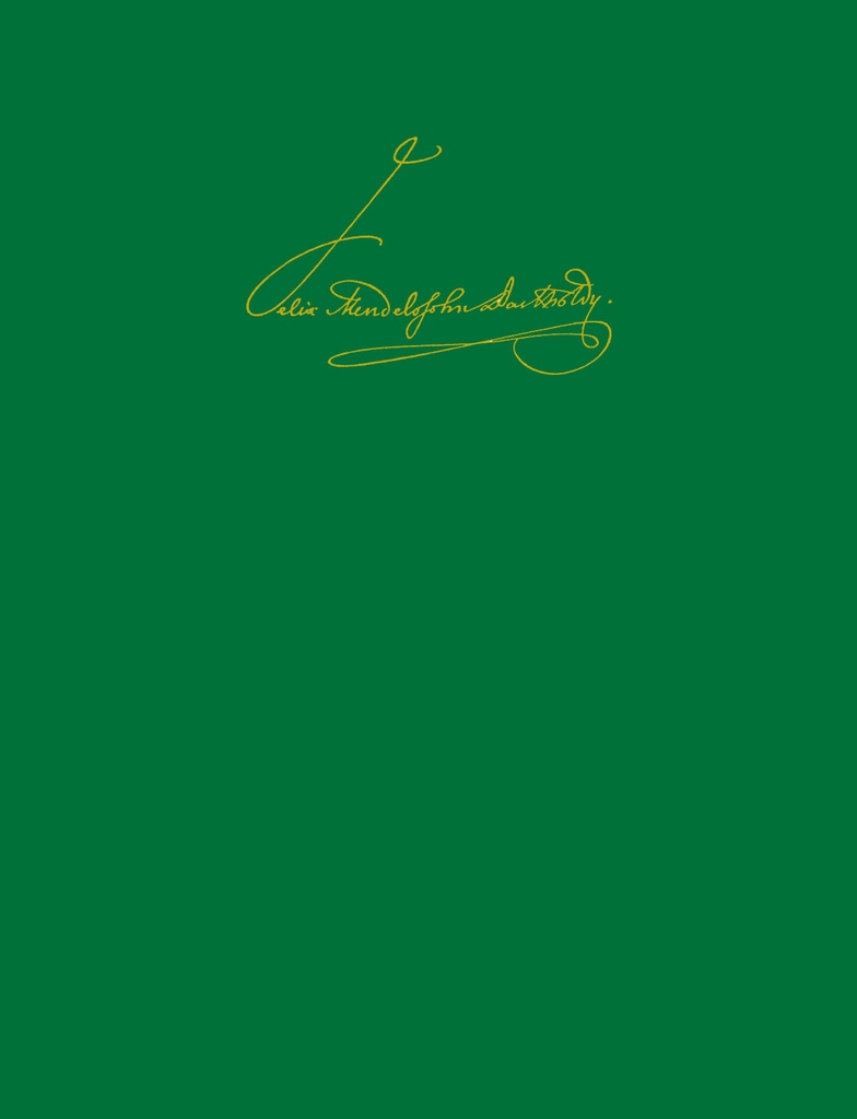 Leipzig Edition of the Works of Felix Mendelssohn Bartholdy (Series V (Stage Works) - Vol.8: Music to ""A Midsummer Night's Dream"" by Shakespeare Op. 61 MWV M 13)