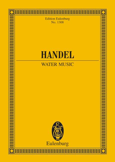 Water Music in F major HWV 348-350 (Study score)